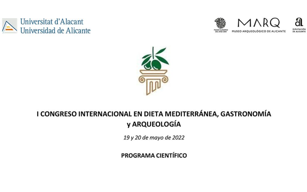 I Congreso Internacional en dieta mediterránea, gastronomía y arqueología