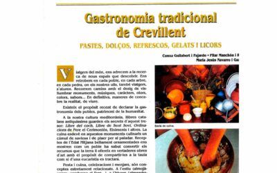 Gastronomia tradicional de Crevillent: pastes, dolços, refrescos, gelats y licors